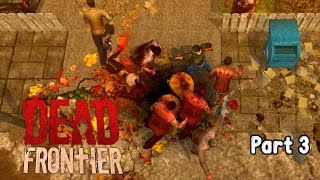 Apocalypse Survival with Hail: The Outpost Attack - Part 3 (Dead Frontier)
