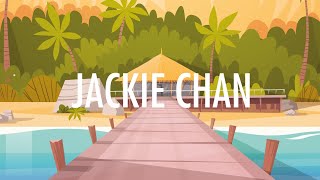 Tiësto, Dzeko, Preme, Post Malone – Jackie Chan (Lyrics) 🎵