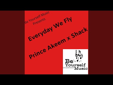 Everyday We Fly (feat. Shack)