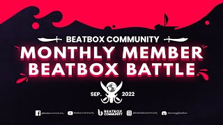 September Monthly Member Beatbox Battle
