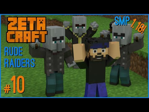 Rude Raiders! Zetacraft SMP Episode 10
