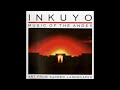 Inkuyo 🎼  Art From The Sacred Landscapes (Music of the Andes)✨ Full Album
