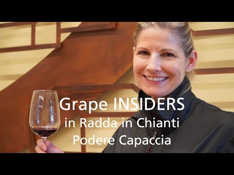 Grape INSIDERS: Podere Capaccia Radda in Chianti, Tuscan Winery Tours