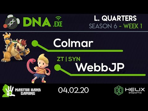 DNA.EXE S6:W1 - Colmar (Bowser) Vs. ZT | SYN | WebbJP (Lucas) - L Quarterfinals