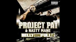 Project Pat - Kush Ups Feat. Nasty Mane Bun B (Prod. By Sonny Digital) - OfficialPRA