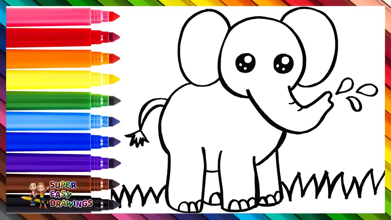 How To Draw An Elephant 🐘 Drawing And Coloring A Cute Elephant 🌈 Drawings For Kids