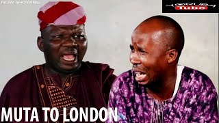 MUTA TO LONDON - A NIIGERIAN YORUBA COMEDY MOVIE S