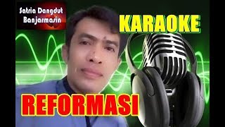 Download lagu REFORMASI - RHOMA IRAMA (KARAOKE) mp3 Download lagu REFORMASI - RHOMA IRAMA (KARAOKE) mp3