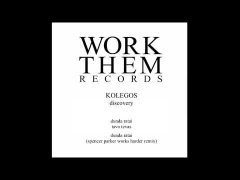 PREMIERE: Kolegos - Dunda Ratai [Work Them Records]