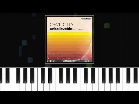 Unbelievable - Owl City