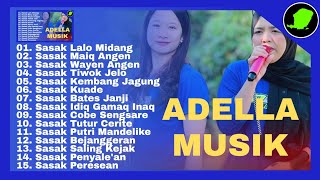 Download lagu 🔴 ADELLA MUSIK SASAK MP 3  - SASAK LALO MIDANG - TUTUR CERITE II FULL ALBUM TERBARU II SASAK LOMBOK mp3 Download lagu 🔴 ADELLA MUSIK SASAK MP 3  - SASAK LALO MIDANG - TUTUR CERITE II FULL ALBUM TERBARU II SASAK LOMBOK mp3