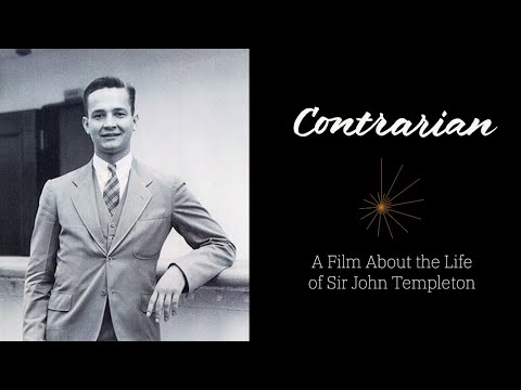 Contrarian | A Film About the Life of Sir John Templeton (TRAILER)