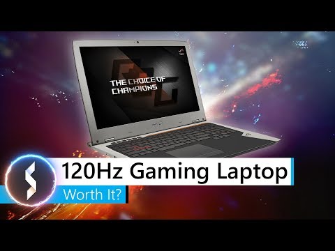 120Hz Gaming Laptop, Worth It? Video