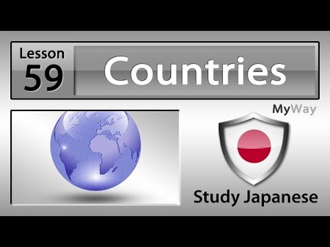 Lesson 59: Countries (Study Japanese)