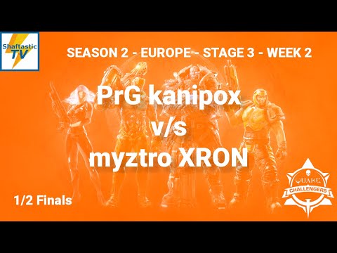 EU Challengers S2 3.2 - 1/2 Finals - PrG kanipox v/s myztro XRON