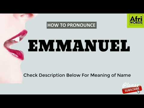 How to pronounce Emmanuel