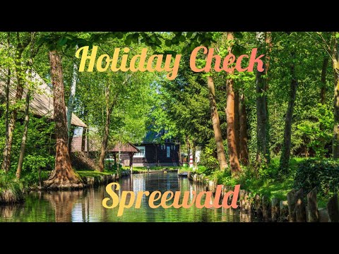 Urlaub's Check "Spreewald" Die schönsten Reiseziele Deutschland's