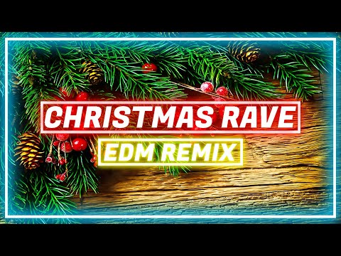 Christmas Rave (EDM Remix) [Bass Boosted] || HBz x Basslovers United x Dan Winter || Christmas Remix