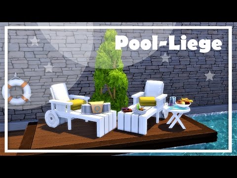 Die Sims 4 - Tipps & Ideen - ♥ Poolliegen erstellen ♥ - von Kalaida Simpson