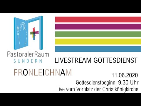 Livestream Gottesdienst Fronleichnam