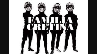 Familia Cretina - Mi veneno