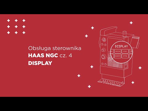 HAAS NGC Control pt.4 DISPLAY / HAAS NGC Control pt.4