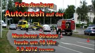 preview picture of video 'Autocrash auf der Mendener Strasse heute um !8 Uhr 5.9.2012 in Fröndenberg TV21NRW'