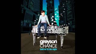 Greyson Chance - Hold On Till The Night HQ Lyrics