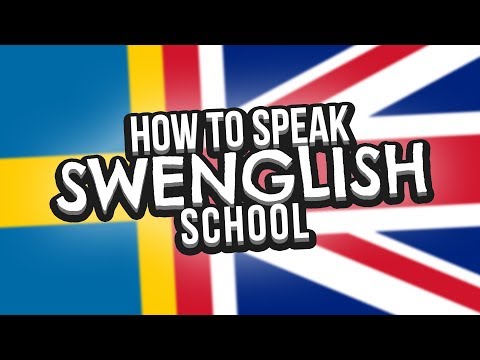 How To Speak SWENGLISH