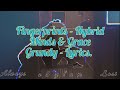 Fingerprints - Hybrid Minds & Grace Grundy - Lyrics.