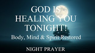 Call on Jesus Before Sleep 🌙 Receive God’s Peace, Rest Breakthrough Tonight | Blessing Night Prayer