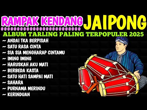 KENDANG RAMPAK JAIPONG 2025, AUDIO JERNIH BASS GLEERR,SATU RASA CINTA, LUKAKU, ANDAI TAK BERPISAH
