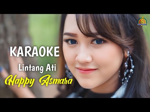 Happy Asmara lintang Ati karaoke