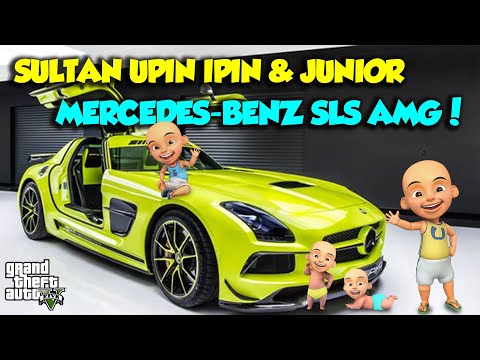 MERCEDES BENZ SLS AMG GT MOBIL MEWAH UPIN IPIN SENANG - GTA V MOD SULTAN UPIN IPIN EPISODE SPESIAL