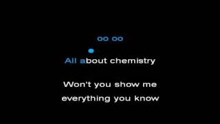 Chemistry (karaoke) - in the style of Semisonic