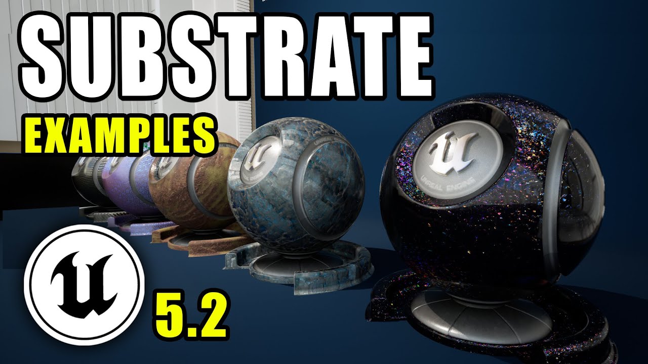Unreal Engine 5.2 - Substrate Material Examples