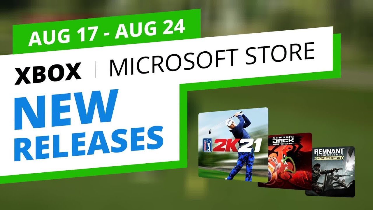 New Xbox Games in the official Microsoft Store, Aug 17 - Aug 24