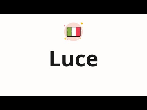How to pronounce Luce