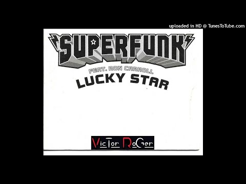 Superfunk - Lucky Star - feat Ron Carroll - Groovedit Victor Roger Summer 2021