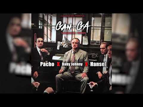 Pacho El Antifeka, Baby Johnny, Hansel - GanGa (Alqaedas Version)