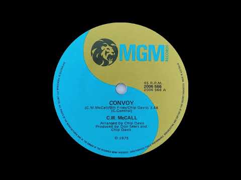 1975: C.W. McCall - Convoy - 45