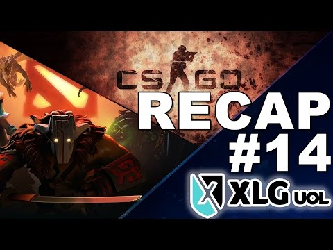 XLG Recap #14 - Séries XLG Dota 2 e CS:GO