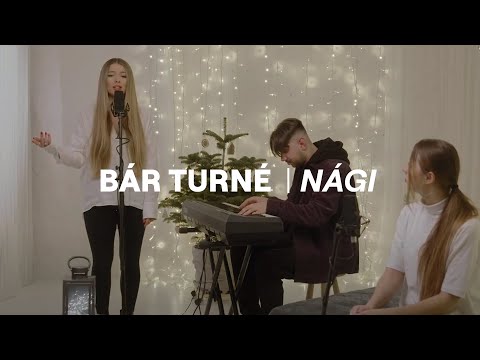 BÁR TURNÉ I Nági
