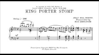 KING PORTER STOMP (Morton)  |  detailed transcription by Max Keenlyside