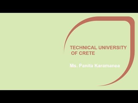 Technical University of Crete | Ms. Panita Karamanea — Ver en YouTube