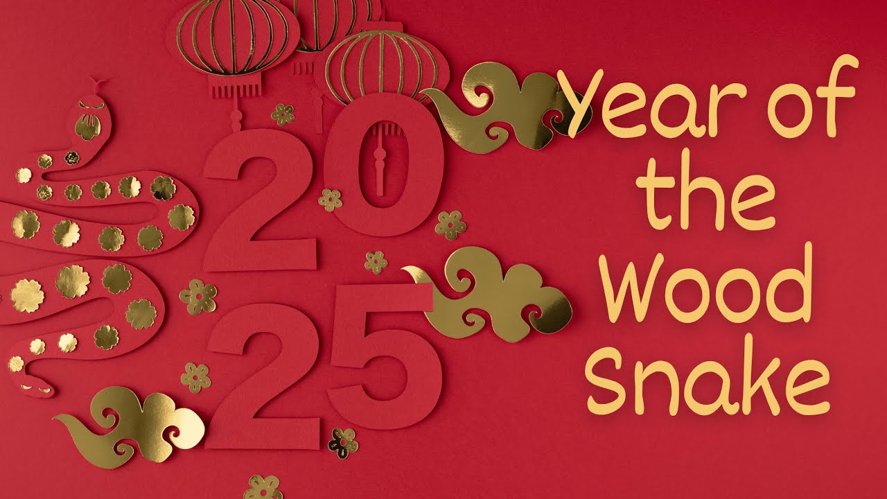 2025 Year of the Wood Snake - Feng Shui