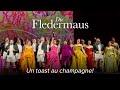 Un Toast Au Champagne DIE FLEDERMAUS Strauss II Opéra De Lille