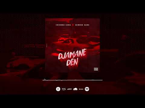Inconnu Gang Feat Biworo Gang - Djamane Den (Son Officiel)