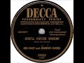 She'll Never Know ~ Red Foley and Andrews Sisters with Instrumental Accompaniment (1954)