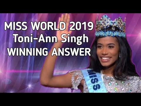 Miss World 2019 Winning Answer||Toni-Ann Singh